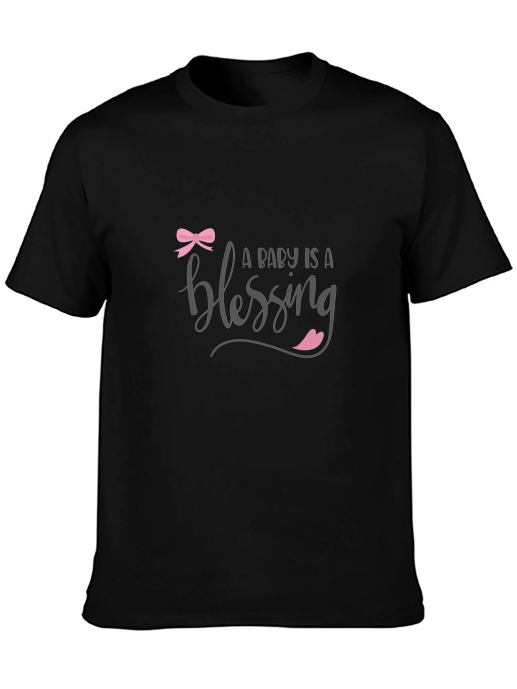 A Baby is a Blessing T-Shirt