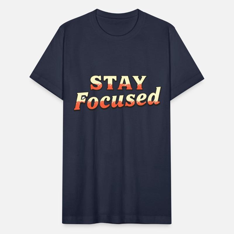Vintage Stay Focused Motivational Slogan