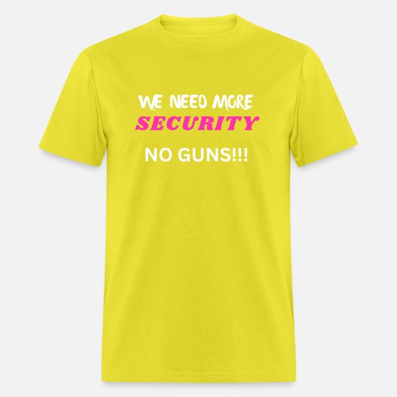 We Need More Security No Guns