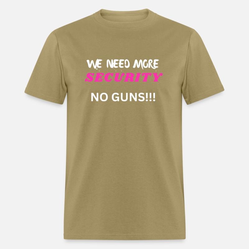 We Need More Security No Guns