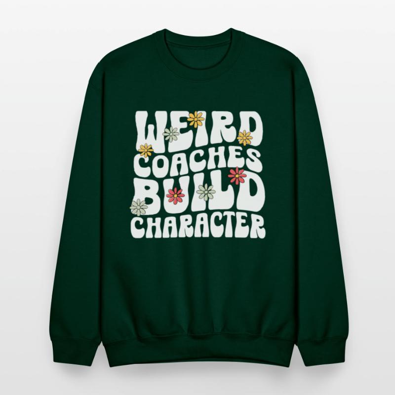 Weird Coaches Build Character Coach