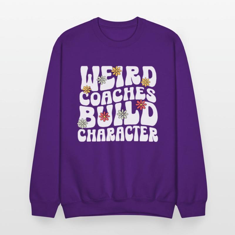 Weird Coaches Build Character Coach