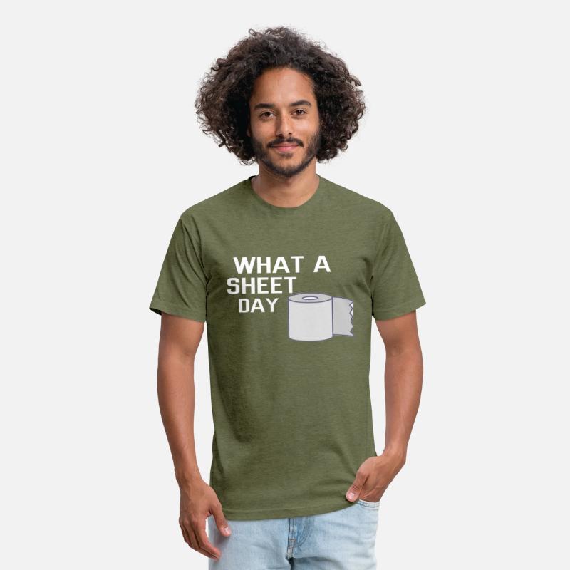 What a Sheet Day today t-shirt