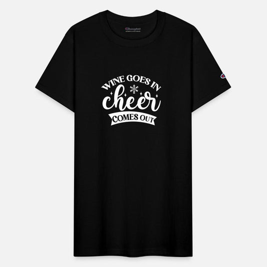 Wine Goes in Cheer comes out