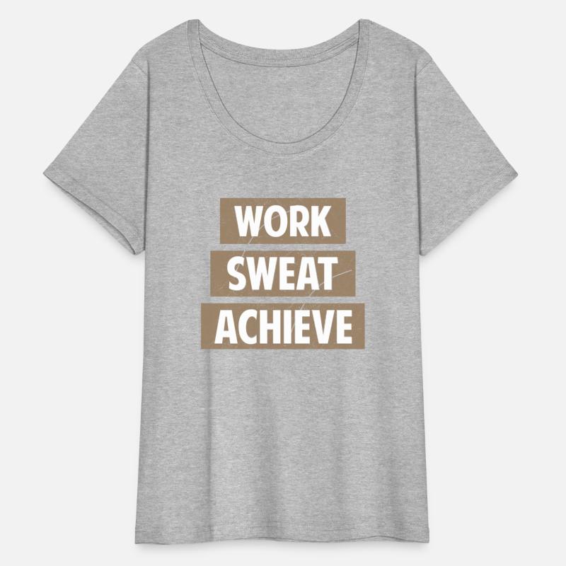 Work Sweat Achieve motivational quote