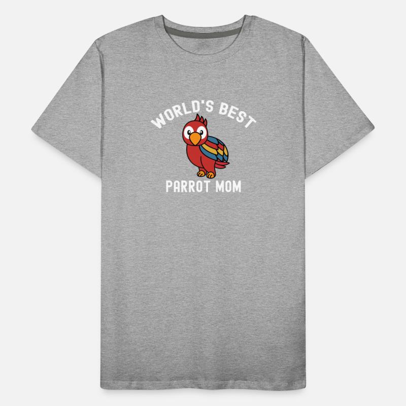 World's Best Parrot Mom