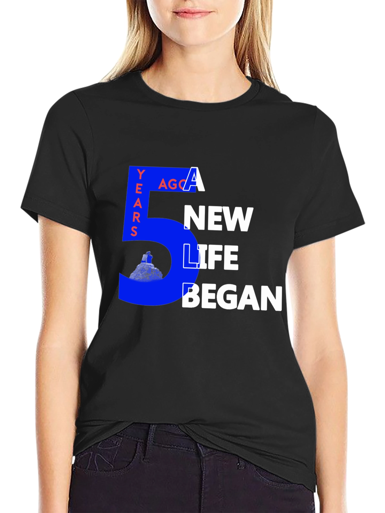 5 Years Ago a New Life Began Graphic Tee