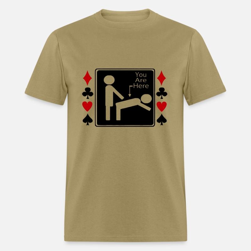 You Are Here Poker Funny Gambling Humor Novelty Of