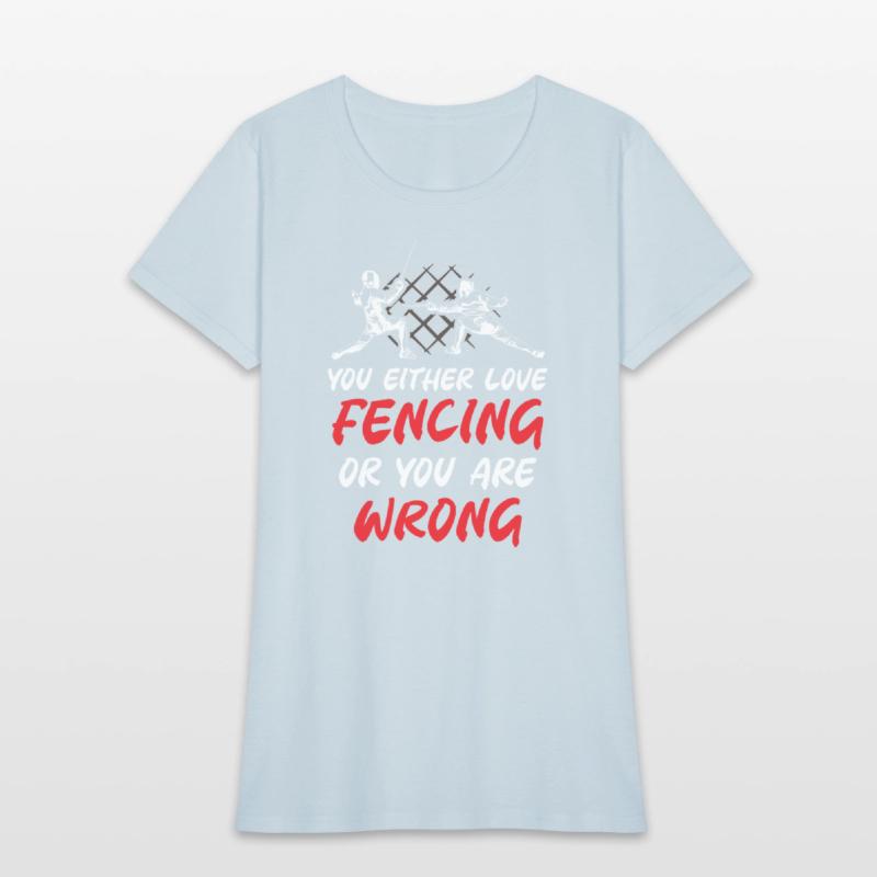 You Either Love Fencing or You Are Wrong